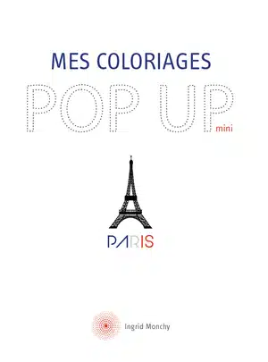Mes Coloriages Pop Up - Tour Eiffel
